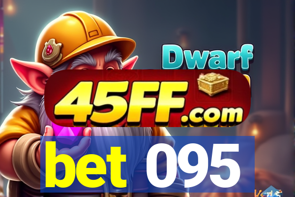 bet 095